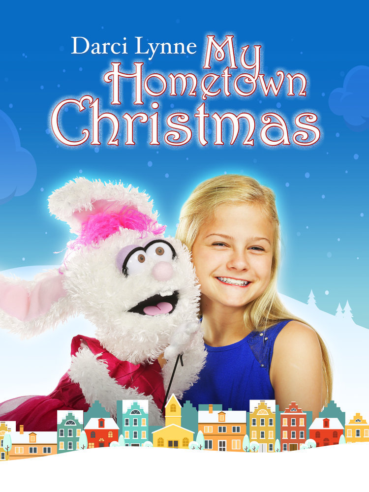 Darci Lynn: My Hometown Christmas